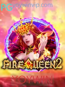 Descubra o Fascinante Mundo de FireQueen2: Estratégias e Regras para YoYWin